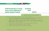 PROSPECTUS AND ALLOTMENT OF SECURITIESs3-ap-southeast-1.amazonaws.com/static.cakart.in/5858/study_contents/... · Define prospectus & its types and explain the procedure for issue