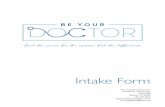 Intake Form - Amazon S3 · 2018-07-20 · INTAKE FORM 4 Medical Questionnaire Allergies Medication/Supplement/Food Reaction Complaints/Concerns What do you hope to achieve in your