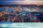 Istanbul - Management - Luxury Yacht Group · Istanbul is a dynamic, westernized metropolis infinitely enriched by its exotic, eastern pedigree. The city has more extraordinary buildings,