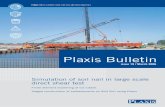 Plaxis Bulletin · Plaxis finite element code for soil and rock analyses Simulation of soil nail in large scale direct shear test Finite element modelling of ice rubble Staged construction