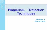 Plagiarism Detection Techniques · Disadvantages of the plagiarism detection technology Plagiarism detection systems are built based on a few languages. To check for plagiarism with