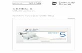 Software version 5.x Operator's Manual (not valid for …...Table of contents Dentsply Sirona Operator's Manual CEREC 5 8 66 85 296 D3700 D3700.208.01.01.02 03.2019 15.3 Abutment -