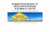 YPP Emergency Response Template - FIRST...Introduction FIRST cares about the safety and welfare of everyone involved in FIRST programs. This Emergency Response Template outlines some