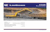 930E Stage ⅢB） - unirespo.ch · 930E Excavator Guangxi Liugong Machinery Co., Ltd. No. 1 Liutai Road, Liuzhou, Guangxi 545007, PR China T: +86 772 388 6124 E: overseas@liugong.com