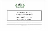 PETROLEUM EXPLORATION PRODUCTION POLICY 2012mpnr.gov.pk/userfiles1/file/Petroleum Policy 2012 Amendments 27-12-2017.pdf · The purpose of this Petroleum Exploration and Production