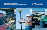 Trimble SiTe PoSiTioning SySTemS - SITECH WestTrimble Site Positioning Systems combine positioning and communications ... touch screen. It is designed for daily outdoor use on the