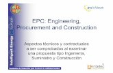 EPC: Engineering, Procurement and Construction PV in... · EPC: Engineering, Procurement and Construction Aspectos técnicos y contractuales a ser comprobados al examinar una propuesta