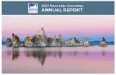2017 Mono Lake Committee ANNUAL REPORT · ANNUAL REPORT. The winter of 2017 brought Mono Lake the . biggest winter on record. Atmospheric rivers dumped foot upon foot of beautiful,