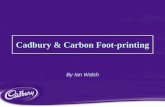Cadbury & Carbon Foot-printing - Sustainability West Midlands Cadbury & Carbon Foot-printing Cadbury