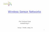 Wireless Sensor Networksduda.imag.fr/3at/wsn1-1.pdf · fully operational protocol stack for IP-enabled Wireless Sensor Networks based on the IEEE 802.15.4 beacon-enabled mode. The