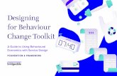 Designing for Behaviour Change Toolkit behavioural economics to design better products and ... All these