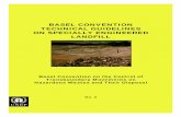 BASEL CONVENTION TECHNICAL GUIDELINES ON SPECIALLY ... Convention/docs... · Specially Engineered Landfill 12. This form of landfill however, which provides the means for the controlled