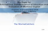 The Need for International ... - imo-contest.orgimo-contest.org/images/award/2017/2017IMO_01The_MarineCatchers.pdf · * The relevant IMO Model Course(s) may be of assistance in the
