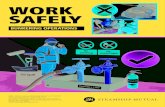 WORK SAFELY - Steamship · WORK SAFELY GS02 - One of a series of Steamship Mutual Loss Prevention Posters produced by The Ship Safety Trust. For further information please contact