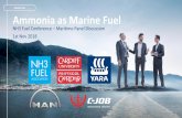 MARINE NH3 Ammonia as Marine Fuel · 2019-02-15 · MARINE NH3 In the USA, the NuStar Line (3,070 km long) transports ammonia from Mississippi into the heart of the corn-belt region