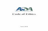 Code of EthicsThe foundation of a set of ethical standards for a sociologist’s work-related conduct rests on a personal commitment to a lifelong effort to act ethically; to encourage