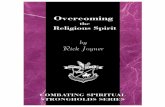 overcoming the religious spirit ebook - KBABIZ.COMOvercoming the Religious Spirit COMBATING SPIRITUAL STRONGHOLDS SERIES ... photocopying, recording, or by any information storage