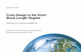 Code Design in the Short Block Length RegimeExample: (2048;1024) Codes Non-Binary LDPC code from C. Poulliat, M. Fossorier, and D. Declercq.“Design of regular (2;dc)-LDPC codes over