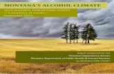 MONTANA S ALCOHOL CLIMATE - Montana Office of Public ... Files/Alcohol and Drug Prevention... · MONTANA’S ALCOHOL CLIMATE. ... Alcohol advertising and promotion; and Support for