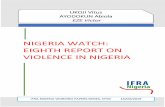 NIGERIA WATCH: EIGHTH REPORT ON VIOLENCE IN NIGERIA · Thus a content analysis based on three national newspapers between April 2014 and March 2015 showed that The Guardian, This