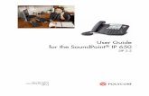 SoundPoint IP 650 User Guide - SIP 2 · Thank you for choosing the SoundPoint IP 650 SIP, a full-duplex, hands-free phone. This unit provides business telephony features and functions