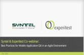 Syntel & Experitest Co-webinar - Experitest Co webinar... · EMM market to reach $3.1 Billion workforce to depend on Mobile solutions for work by 2015 480 ... •Device Lab located