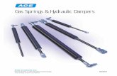 Gas Springs & Hydraulic Dampers - Aqua Phoenix · 2006-09-28 · The ACE Controls product line includes gas springs, hydraulic dampers, industrial shock absorbers, stacker crane shocks