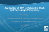 Application of BDF to Determine Clark Unit Hydrograph Parameters · 2018-04-14 · Application of BDF to Determine Clark Unit Hydrograph Parameters Presented by Fred Liscum, PhD,