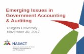 Emerging Issues in Government Accounting & Auditing...Emerging Issues in Government Accounting & Auditing Rutgers University November 30, 2017 1 Today’s Agenda • State Fiscal Outlook
