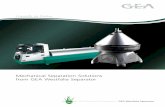 Mechanical Separation Solutions from GEA Westfalia Separator · regulation of decanter pond depths, e.g. for waste water treatment. Even with a fluctuating feed concentration, a constant
