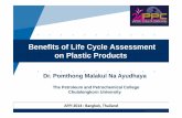 Benefits of Life Cycle Assessment on Plastic Productsftiplastic.com/images/download/180/Benefits of LCA on Plastic Products-PM.pdf · Pulp & Paper Petrochemicals (7) Building and