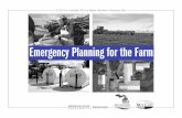 Emergency Planning for the Farm · 4 Your Emergency Farm Plan Place copies of this completed form near each farm phone. Smart911 services may be available in your county. For information,