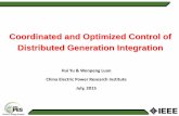Coordinated and Optimized Control of Distributed ... · Coordinated and Optimized Control of Distributed Generation Integration . ... one DG acts as master 2 Coordinated control of