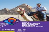 WORLD SCOUTING–UNESCO WORLD HERITAGE RECOGNITION · The UNESCO World Heritage Centre protects sites of Outstanding Universal Value through the 1972 Convention concerning the protection