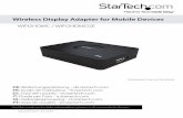 Wireless Display Adapter for Mobile Devices · Wireless Display Adapter for Mobile Devices *actual product may vary from photos. Instruction Manual FCC Compliance Statement ... Bridge