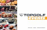 Topgolf Events Guide · EVENTS SELECT YOUR TOPGOLF GAME PLAY DAY AND TIME* step 1 *Topgolf event pricing is charged per Guest and varies based on date and time of your event. Date(s)