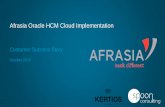 Afrasia Oracle HCM Cloud Implementation · 2019-03-12 · Why Oracle HCM Cloud for AfrAsia? The cloud is a proven delivery model, with a growing number of enterprises realizing impressive