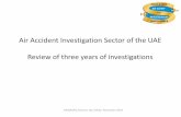 Air Accident Investigation Sector of the UAE Review …...2017 Ultra Magic Balloon –Accident - Fire During LandingContributing Factors to the Accident: (a) The Pilot performed the