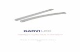 GARVILED · 2017-04-05 · · Alta resistencia a impactos • Adaptable y de fácil instalación. • Ecológico: · No contiene mercurio, cadmio ni plomo · No emite ondas electromagnéticas