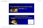 The Gaussian Curvature Map · The Gaussian Curvature Renzo Mattioli 13/09/2007 Refractive On Line 2007 1 The Gaussian Curvature Map Renzo Mattioli (Optikon 2000, Roma*) *Author is