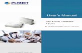 VoIP Analog Telephone Adapter · Based on years of VoIP manufacturing experiences, PLANET Technology VoIP total solutions are known for advanced implementation of standards based
