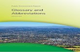 PER Glossary and Abbreviations - North East Link · environmental attributes such as climate, geomorphology, lithology and vegetation. Catchment The land area that drains into a stream,