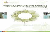 Applying the principles of adaptive management to the ... Level Adaptive Management Model...Applying the principles of adaptive management to the application, selection and monitoring