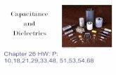 Capacitance and Dielectrics - SRJCsrjcstaff.santarosa.edu/~lwillia2/private42_f07/42ch26.pdf · A capacitor consists of two conductors These conductors are called plates When the