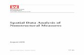 Spatial Data Analysis of Nonstructural Measures...SPATIAL DATA ANALYSIS OF NONSTRUCTURAL MEASURES R. P. ebb,' and M. W. urnh ham,' A.M., ASCE ABSTRACT Consistent and expedient evaluations