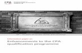 Information paper on Enhancements to the CPA qualification ... · Enhancements to the CPA qualification programme Executive Summary of Enhancements to the CPA Qualification Programme