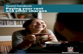 Tenant Handbook – Rent and Other Charges · Tenant Handbook Paying your rent and other charges. 2. Paying your rent and other charges You are charged rent for living in your home.