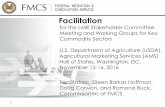 Facilitation - Agricultural Marketing Service• 1947: Created as an Independent agency under Taft-Hartley Act • FMCS’ neutral role in assisting Labor & Management in private,