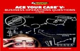 BUSINESS OPERATIONS QUESTIONS - Boston Universityquestromworld.bu.edu/grad/files/2016/07/ace-your... · OPerATIOns CAse, AnAlyzed › a fair number of case questions cover operations