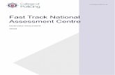 Fast Track National Assessment Centre - College of Policing · Fast Track National Assessment Centre, and then offered a place on the programme by their force, will undertake the